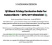 Hickman Design: 20% OFF Sitewide – Early Black Friday Exclusive Sale
