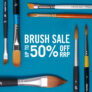 Cass Art: Brush Sale – up to 50% off!